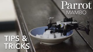 Parrot Minidrones – MAMBO – Tutorial #3 : Tips & Tricks